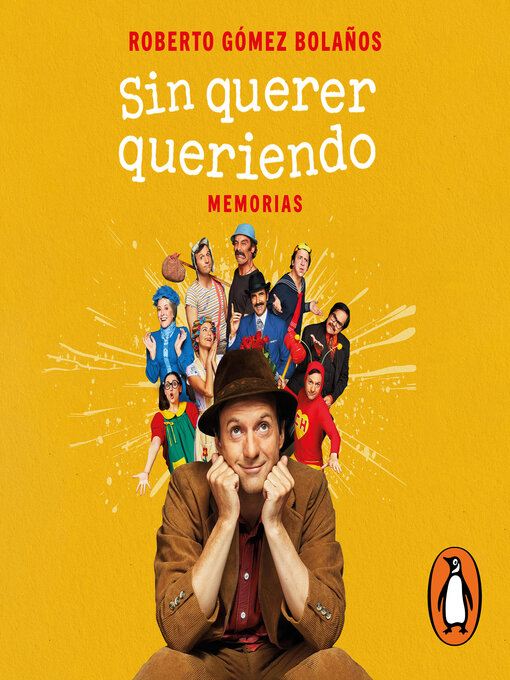 Title details for Sin querer queriendo by Roberto Gómez Bolaños - Wait list